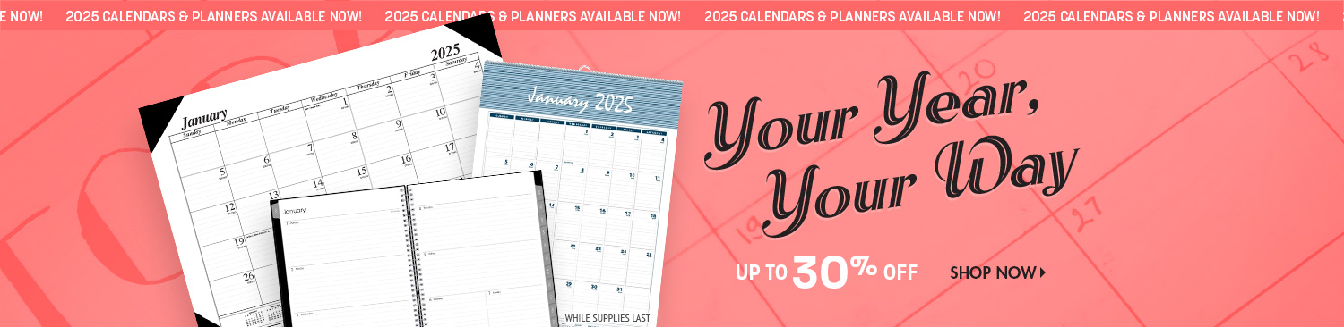 Save on 2025 Calendars and Planners