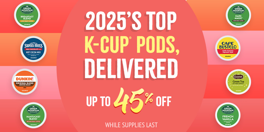 Save on Top 2025 K Cup Pods