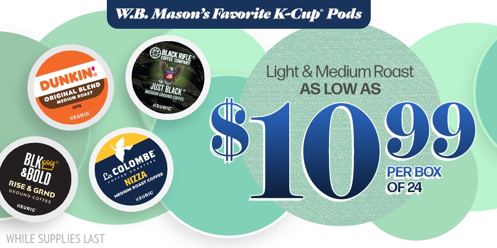 Save on Light and Medium Roast K-Cup Pods