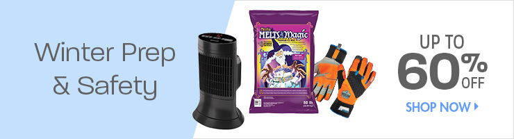 Save on Winter Prep and Safety Products